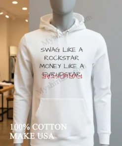 Swag Like A Rockstar Money Like A Rockstar funny america t-shirts