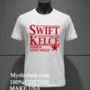 Swift Kelce America Needs Swelce Red Letter Shirt White T Shirt 2
