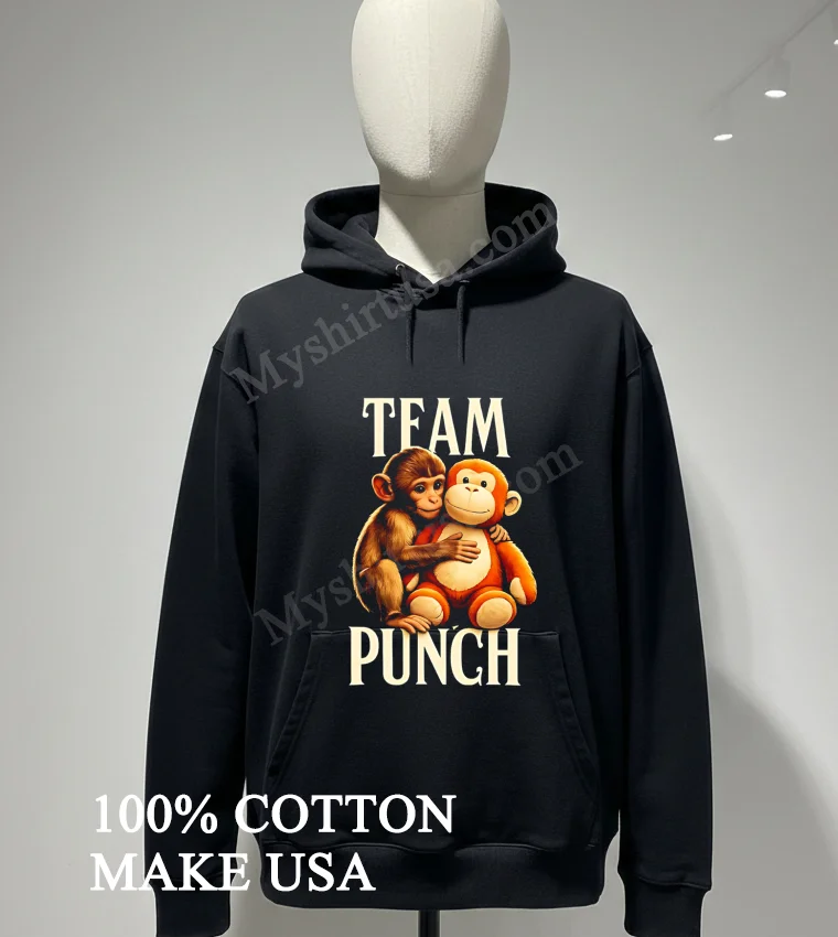 Team Punch Cute Monkey And Stuffed Orange Monkey Toy Shirt Hoodie Shirt
