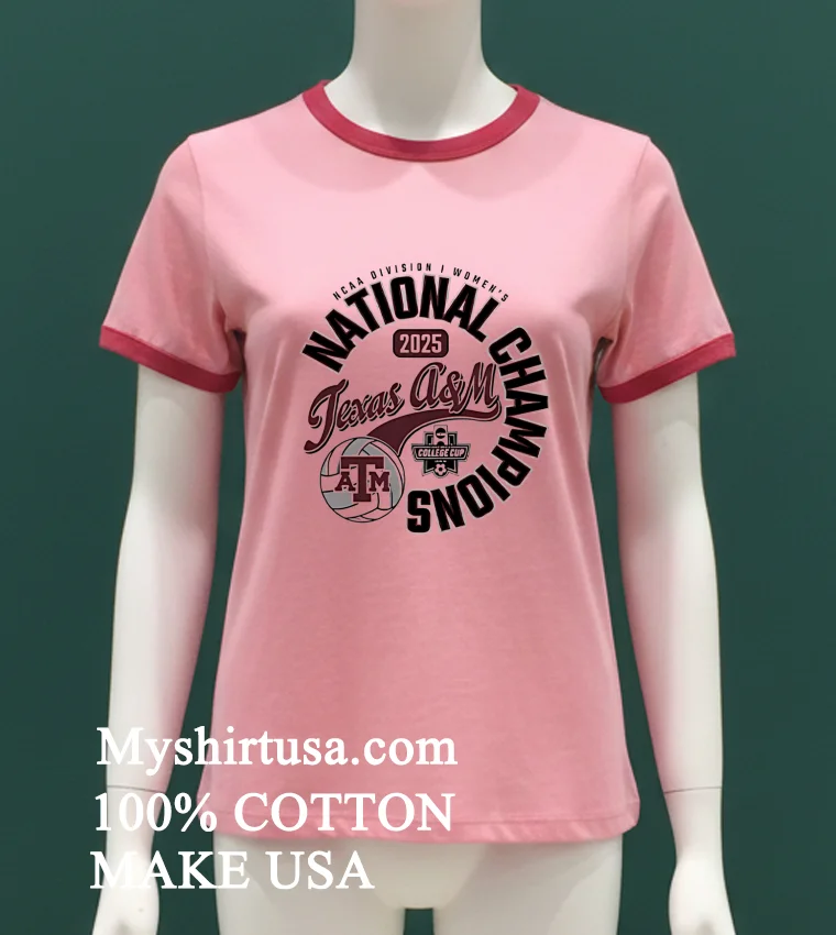 Texas A&M Aggies National Champs 2025 Volleyball Shirt - pink-t-shirt Texas Am Aggies National Champs 2025 Volleyball Shirt Pink T Shirt