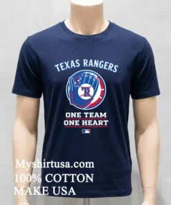 Texas Rangers One Team One Heart Mlb Shirt