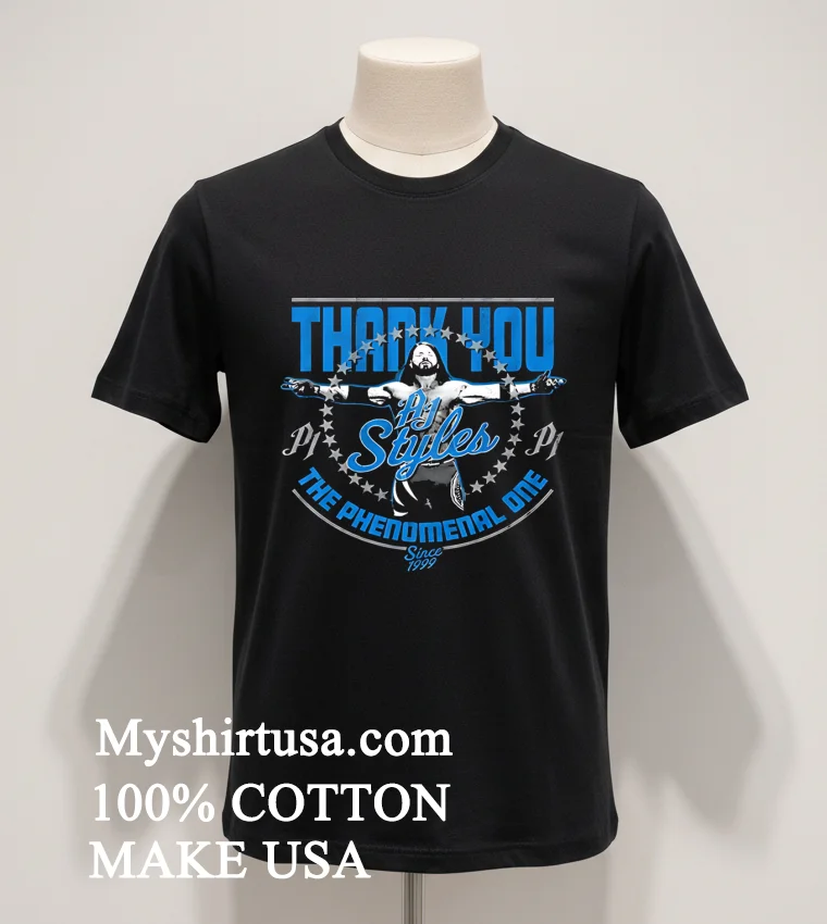 Thank You Aj Styles The Phenomenal One Since 1999 Wrestling Shirt Balck Shirt