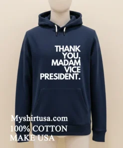 Thank You Madam Vice President Shirt