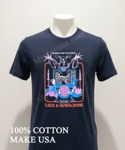 Thanks For Watching Like And Subscribe Demon Kids funny america t-shirts
