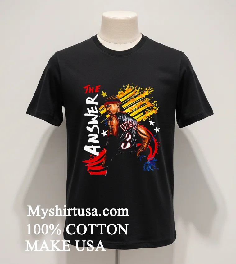 The Answer Allen Iverson Philadelphia 76Ers Graphic Art T Shirt - balck-shirt The Answer Allen Iverson Philadelphia 76ers Graphic Art T Shirt Balck Shirt