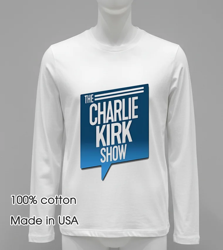 The Charlie Kirk Show Shirt White T Shirt