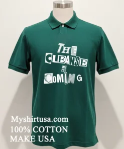 The Cleanse Is Coming Shirt Green Shirt