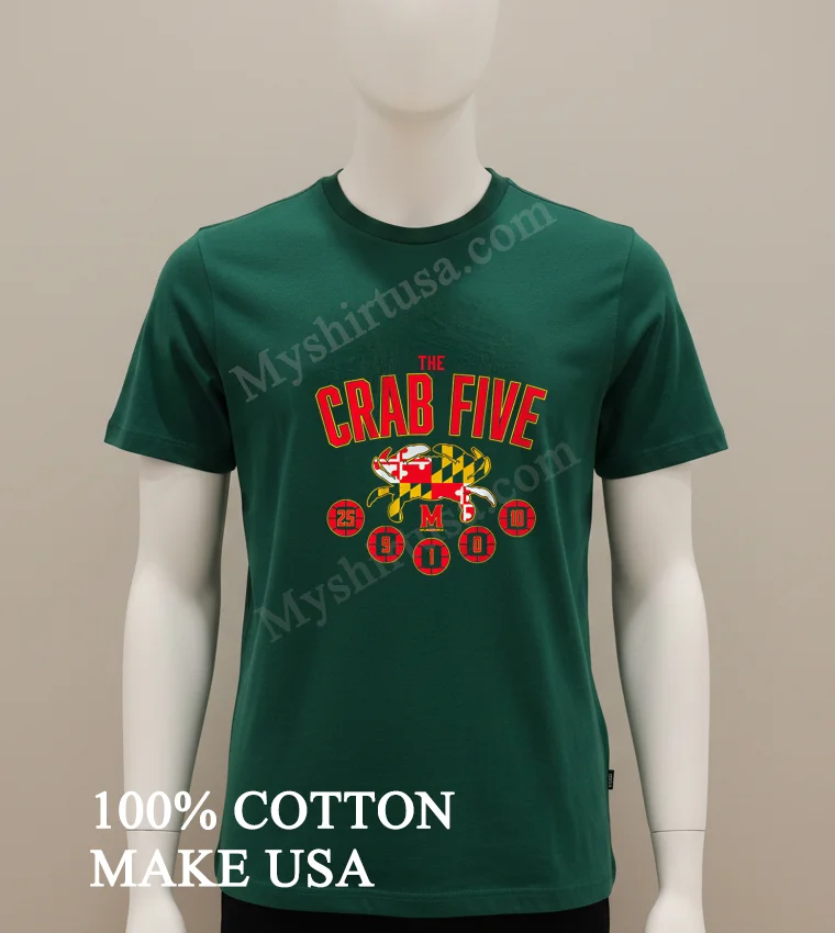 The Crab Five Crab Flag Maryland Basketball Shirt Green Shirt