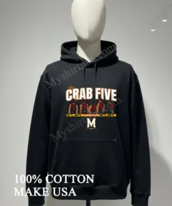 The Crab Five Lineup Maryland Basketball funny america t-shirts