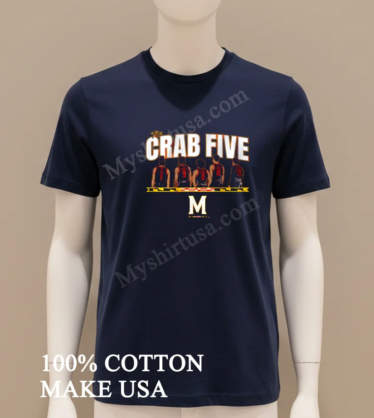 The Crab Five Lineup Maryland Basketball funny america t-shirts - navy-shirt The Crab Five Lineup Maryland Basketball Shirt Navy Shirt