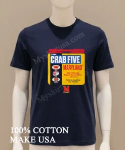 The Crab Five Old Bay Can Maryland Basketball funny america t-shirts