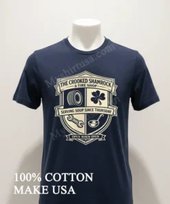 The Crooked Shamrock Tire Shop Serving Soup Since Thursday funny america t-shirts