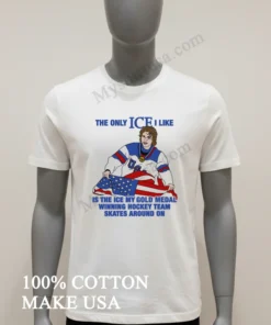 The Only Ice I Like Usa Hockey Player Gold Medal funny america t-shirts