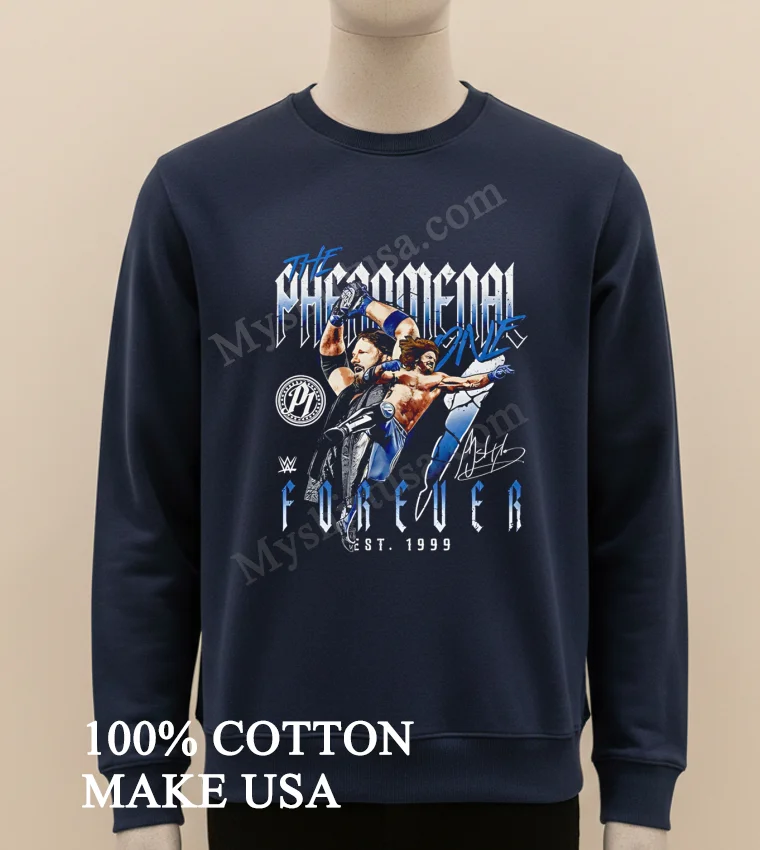 The Phenomenal One Forever P1 Aj Styles Est 1999 funny america t-shirts - long sleve shirt The Phenomenal One Forever P1 Aj Styles Est 1999 Shirt Long Sleve Shirt