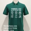 Things I Do My Spare Time Shirt Green Shirt