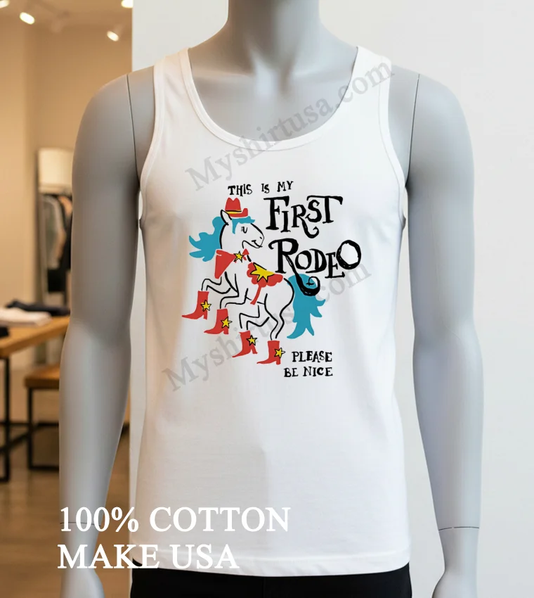 This Is My First Rodeo Horse Cowboy Boots Shirt White T Shirt 3