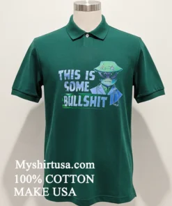 This Is Some Bullshit Alien Shirt