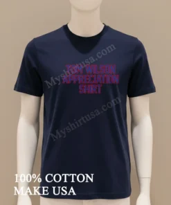 Tom Wilson Appreciation funny america t-shirts