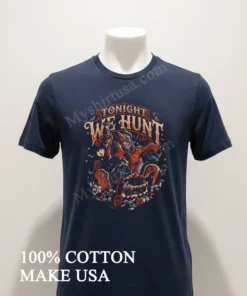 Tonight We Hunt Bloodborne Hunter Grave Moon Action funny america t-shirts