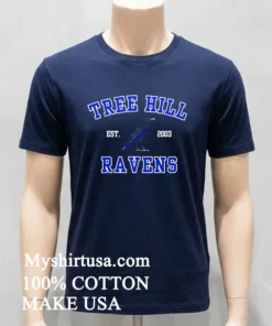 Tree Hill Ravens Est 2003 Shirt