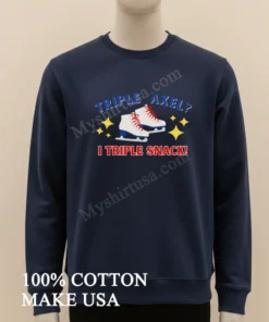 Triple Axel I Triple Snack Figure Skating funny america t-shirts