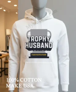 Trophy Husband Participation Award Trophy funny america t-shirts