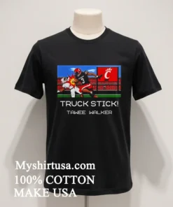 Truck Stick Tawee Walker Cincinnati Bearcats Shirt Balck Shirt