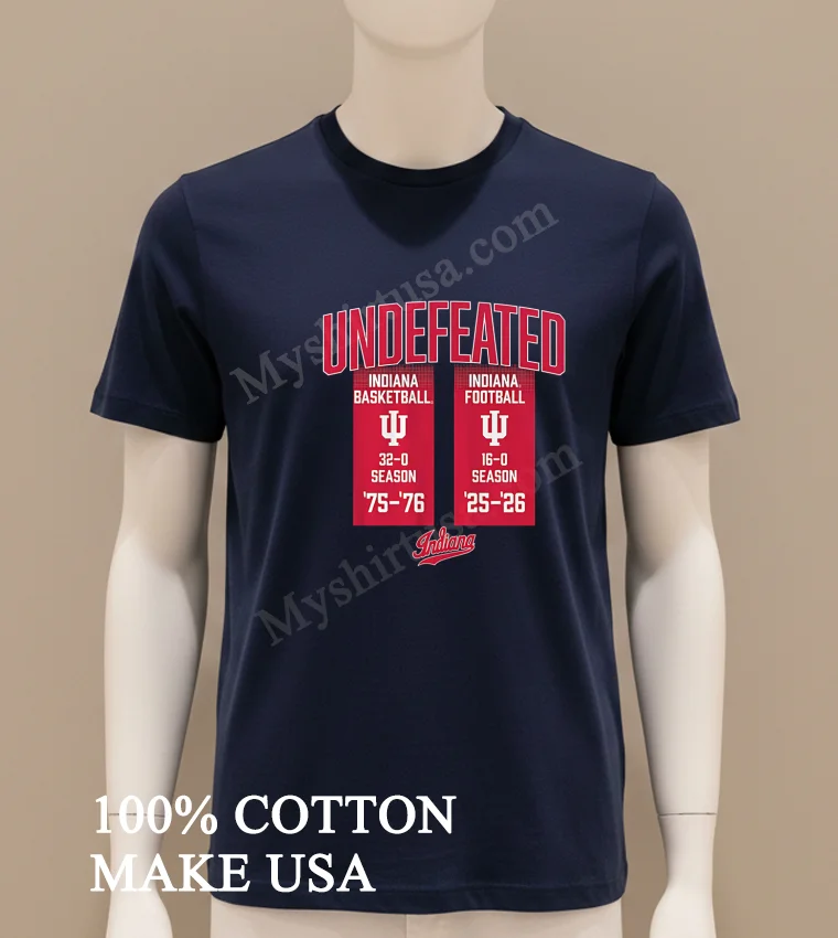 Undefeated Indiana Basketball 75 76 Indiana Football 25 26 Season Shirt Navy Shirt