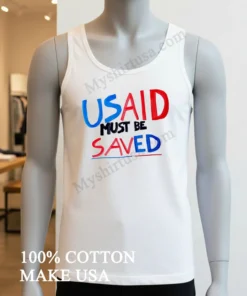 Usaid Must Be Saved funny america t-shirts
