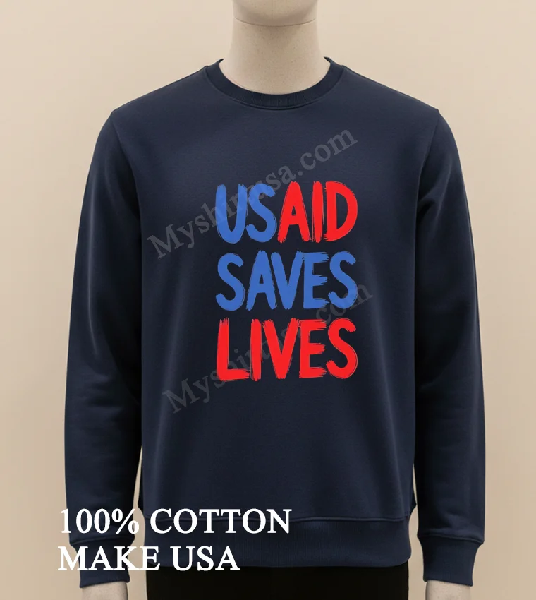 Usaid Saves Lives Shirt Long Sleve Shirt