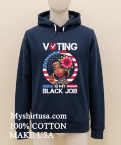 Voting Is My Black Job Black Women Usa Flag Retro Graphic Shirt