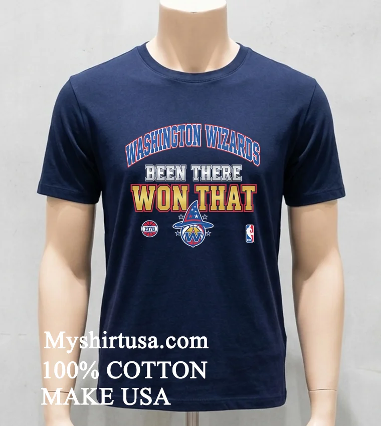 Washington Wizards Been There Won That Shirt Navy Shirt