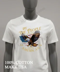 We The People 250 Years Bald Eagle American funny america t-shirts