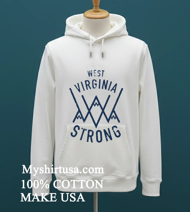 West Virginia Strong Shirt - white-t-shirt West Virginia Strong Shirt White T Shirt 1