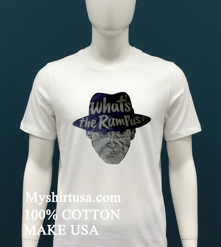 Whats The Rumpus Face Shirt White T Shirt 1