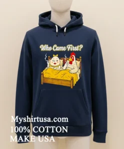 Who Came First Chicken Or Egg Funny funny america t-shirts