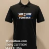Win Or Lose Denver Broncos Forever Shirt Balck Shirt 2