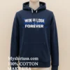 Win Or Lose Indianapolis Colts Forever Shirt Navy Shirt 1