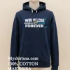 Win Or Lose Jacksonville Jaguars Forever Shirt Navy Shirt 1