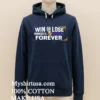 Win Or Lose Minnesota Vikings Forever Shirt Navy Shirt 1
