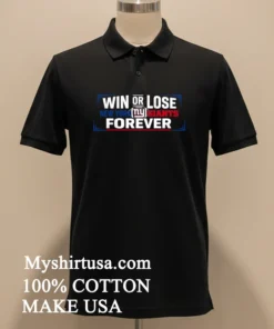 Win Or Lose New York Giants Forever Shirt