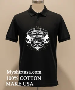 World S Most Awesome Carpenter Logo funny america t-shirts