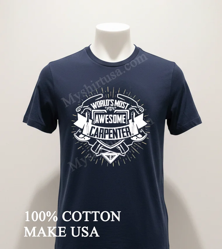 Worlds Most Awesome Carpenter Logo Shirt Navy Shirt 1