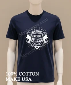 World S Most Awesome Carpenter Logo funny america t-shirts