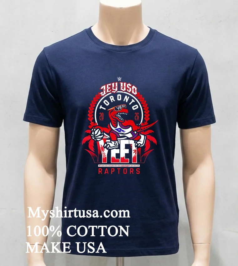 Wwe Jey Uso Yeet Toronto Raptors 2026 Shirt Navy Shirt