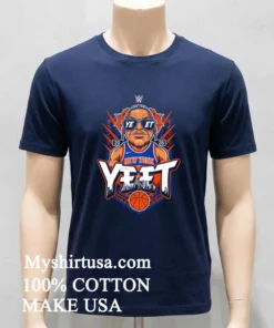 Wwe Jey Uso Yeet X New York Knicks 2026 Shirt