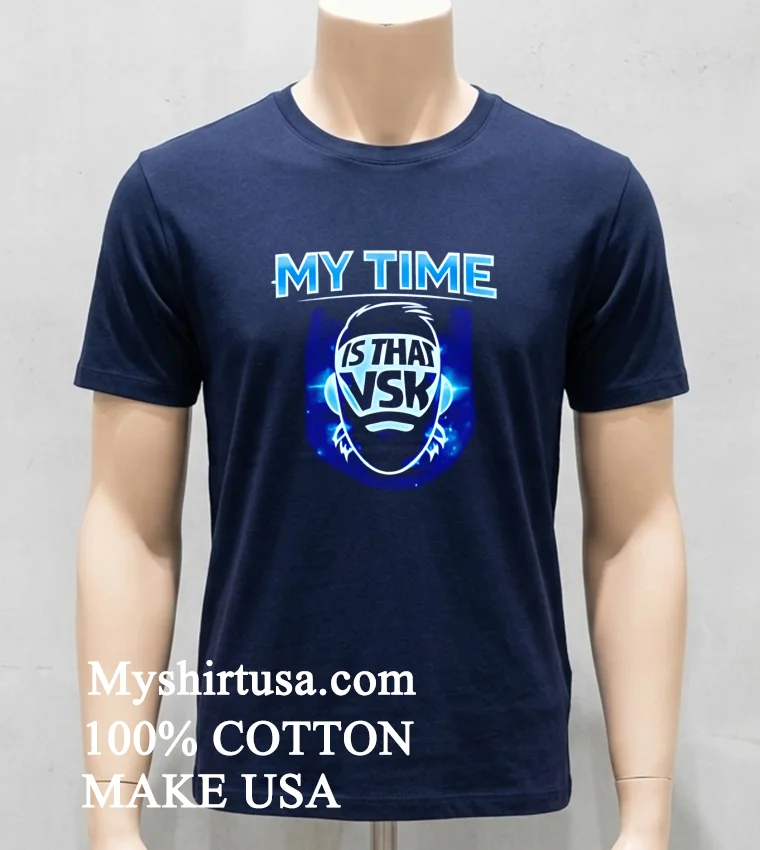 Wwe My Time Is That Vsk Shirt - navy-shirt Wwe My Time Is That Vsk Shirt Navy Shirt
