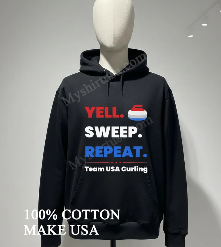 Yell Sweep Repeat Team Usa Curling Shirt Hoodie Shirt