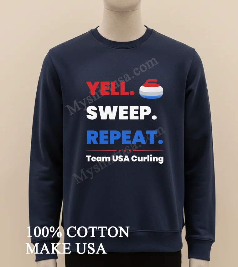 Yell Sweep Repeat Team Usa Curling Shirt Long Sleve Shirt