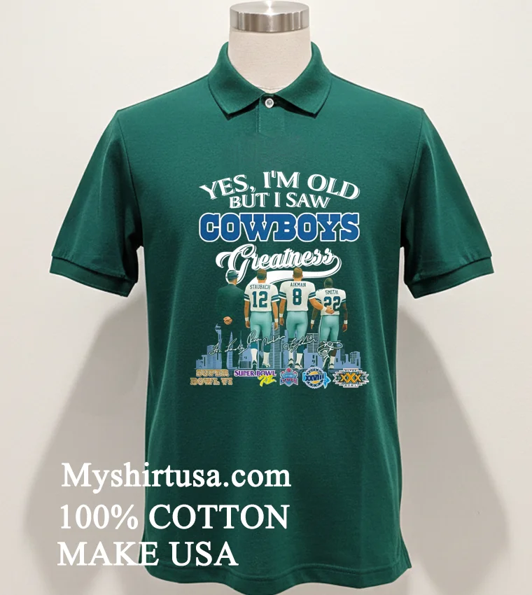 Yes I M Old But I Saw Cowboys Greatness Thank You For The Memories Shirt - green-shirt Yes Im Old But I Saw Cowboys Greatness Thank You For The Memories Shirt Green Shirt
